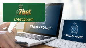 Política de Privacidade R7BET